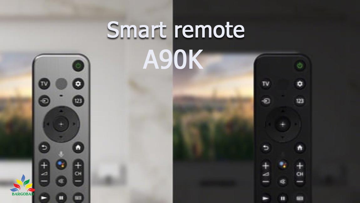 ریموت کنترل جدید و هوشمند تلویزیون سونی A90K